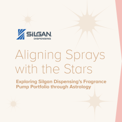 Aligning Sprays with the Stars: Exploring Silgan’s Fragrance Pump Portfolio Through Astrology